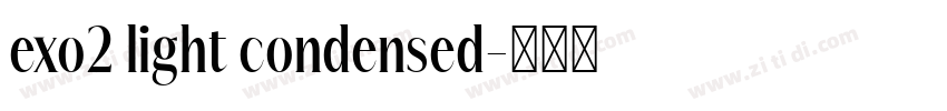 exo2 light condensed字体转换